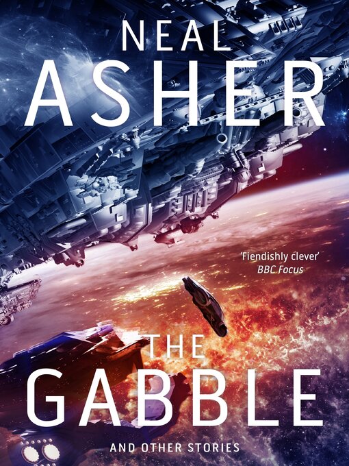 Title details for The Gabble and Other Stories by Neal Asher - Wait list